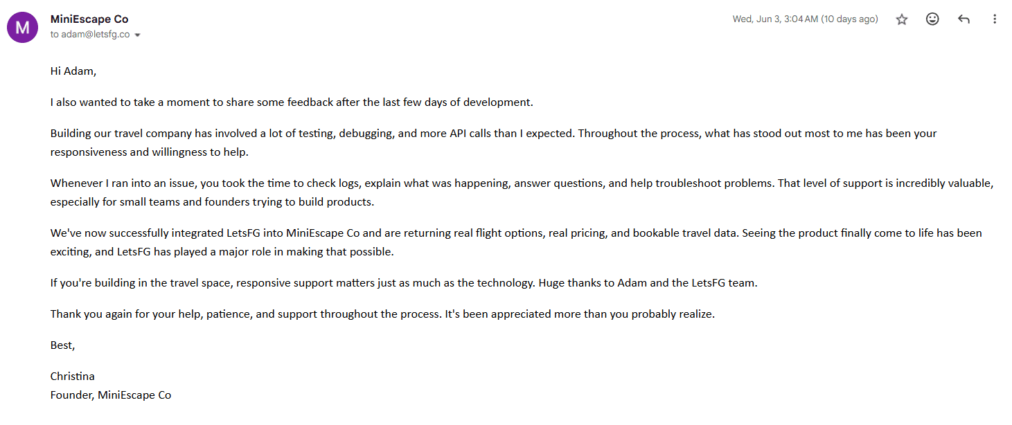 Email from Christina, Founder of MiniEscape Co, sharing feedback after integrating the LetsFG API